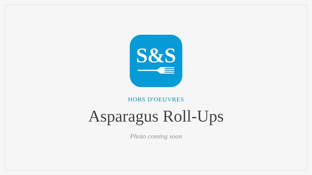 Steak and Seafood title card for Asparagus Roll-Ups, photo coming soon