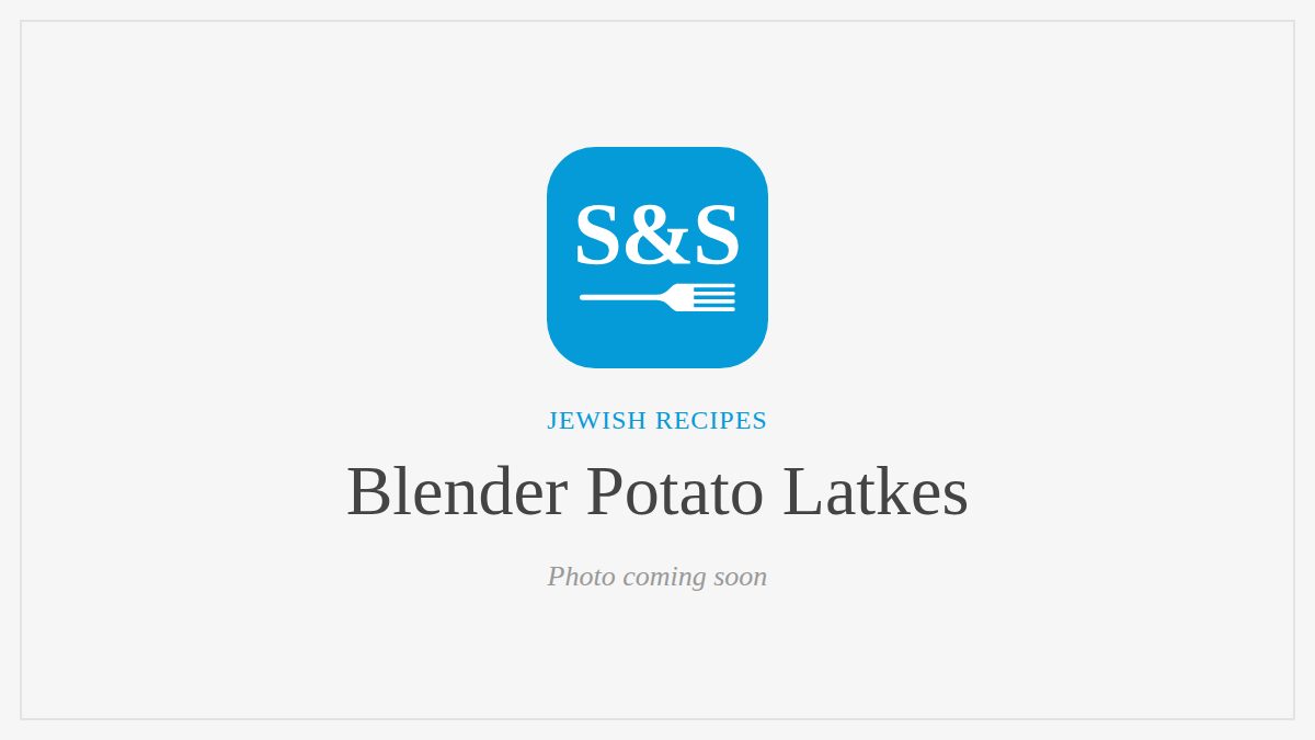 Steak and Seafood title card for Blender Potato Latkes, photo coming soon