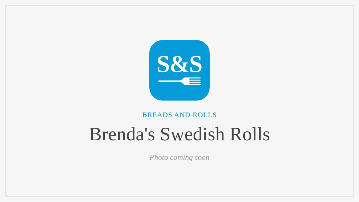 Steak and Seafood title card for Brenda's Swedish Rolls, photo coming soon