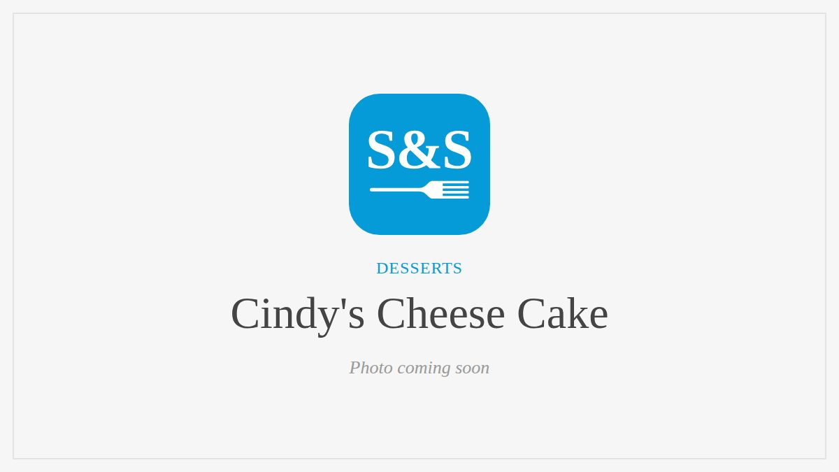 Steak and Seafood title card for Cindy's Cheese Cake, photo coming soon
