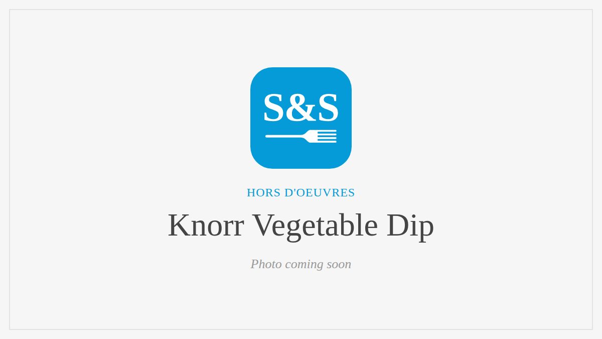 Steak and Seafood title card for Knorr Vegetable Dip, photo coming soon
