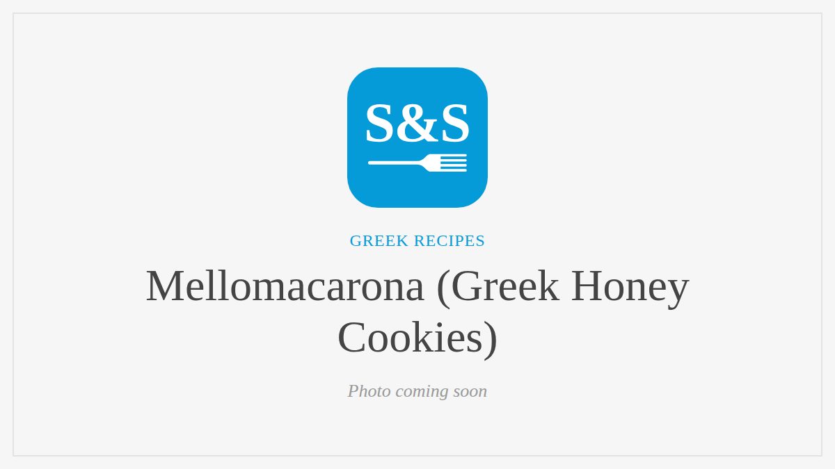 Steak and Seafood title card for Mellomacarona (Greek Honey Cookies), photo coming soon