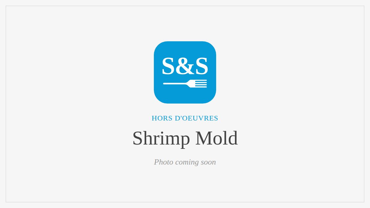 Steak and Seafood title card for Shrimp Mold, photo coming soon