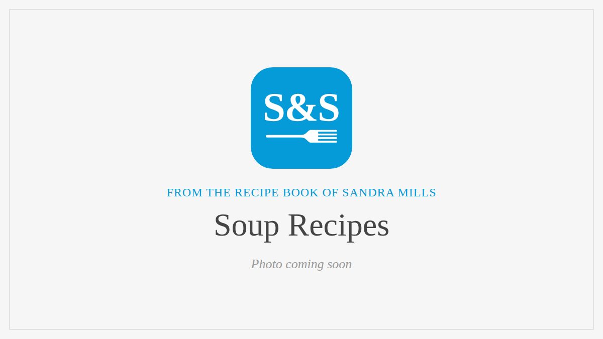 Steak and Seafood title card for soup recipes, photos coming soon